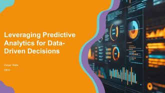 Leveraging Predictive Analytics For Data Driven Decisions PPT Designs ACP
