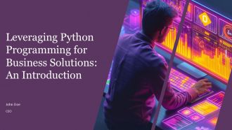Leveraging Python Programming For Business Solutions An Introduction PPT Template ACP