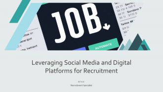 Leveraging Social Media And Digital Platforms For Recruitment PPT Designs AT