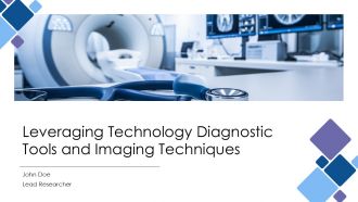 Leveraging Technology Diagnostic Tools And Imaging Techniques PPT Designs ACP