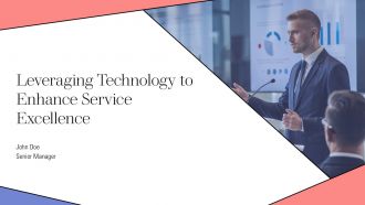 Leveraging Technology To Enhance Service Excellence PPT Template AT