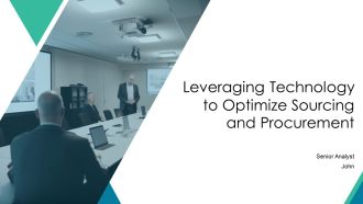 Leveraging Technology To Optimize Sourcing And Procurement PPT Presentation AT