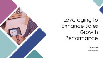 Leveraging To Enhance Sales Growth Performance PPT Designs AT