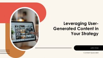 Leveraging User Generated Content In Your Strategy PPT Graphics AT