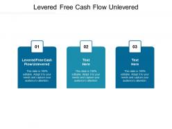 Levered free cash flow unlevered ppt powerpoint presentation show slideshow cpb