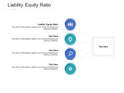 Liability equity ratio ppt powerpoint presentation pictures file formats cpb