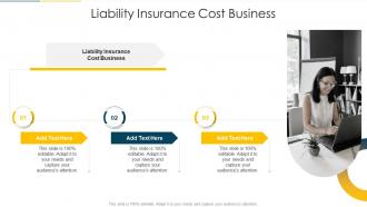 Liability Insurance Cost Business In Powerpoint And Google Slides Cpb