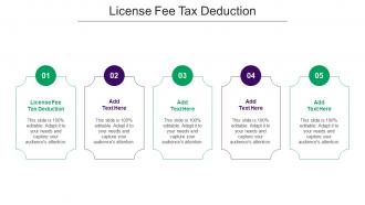 License Fee Tax Deduction Ppt Powerpoint Presentation Show Graphics Cpb