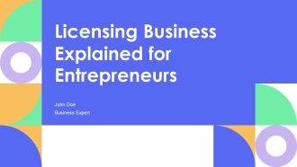 Licensing Business Explained For Entrepreneurs PPT Structure AT