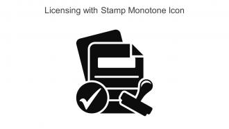 Licensing With Stamp Monotone Icon In Powerpoint Pptx Png And Editable Eps Format