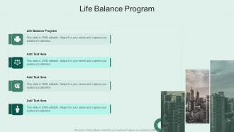 Life Balance Program In Powerpoint And Google Slides Cpb