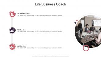 Life Business Coach In Powerpoint And Google Slides Cpb