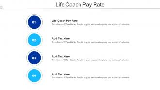 Life Coach Pay Rate Ppt Powerpoint Presentation Visual Aids Cpb