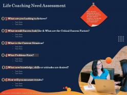 Life coaching need assessment measure results ppt powerpoint presentation templates