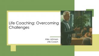 Life Coaching Overcoming Challenges PPT Slides AT