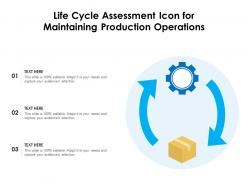 Life cycle assessment icon for maintaining production operations