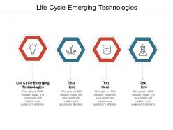 Life cycle emerging technologies ppt powerpoint presentation ideas brochure cpb