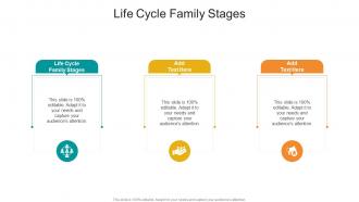 Life Cycle Family Stages In Powerpoint And Google Slides Cpb