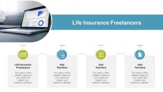 Life Insurance Freelancers In Powerpoint And Google Slides Cpb