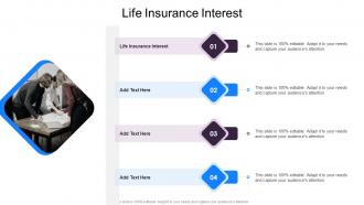 Life Insurance Interest In Powerpoint And Google Slides Cpb