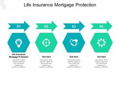 Life insurance mortgage protection ppt powerpoint presentation inspiration mockup cpb