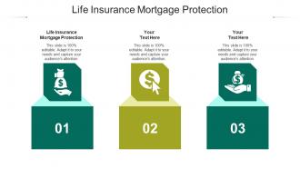 Life insurance mortgage protection ppt powerpoint presentation model show cpb