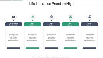Life Insurance Premium High In Powerpoint And Google Slides Cpb