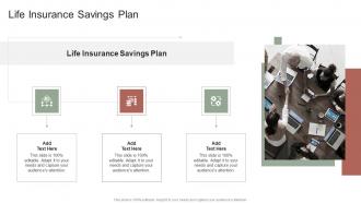 Life Insurance Savings Plan In Powerpoint And Google Slides Cpb
