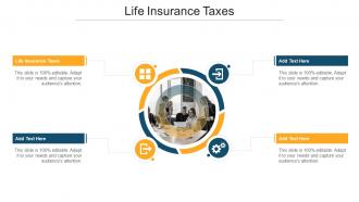 Life Insurance Taxes In Powerpoint And Google Slides Cpb