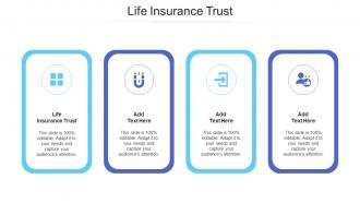 Life Insurance Trust Ppt Powerpoint Presentation Portfolio Diagrams Cpb