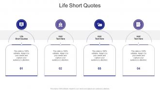 Life Short Quotes In Powerpoint And Google Slides Cpb