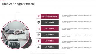 Lifecycle Segmentation In Powerpoint And Google Slides Cpb