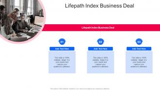 Lifepath Index Business Deal In Powerpoint And Google Slides Cpb
