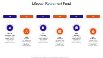 Lifepath Retirement Fund In Powerpoint And Google Slides Cpb