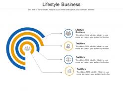 Lifestyle business ppt powerpoint presentation infographic template deck cpb