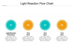 Light reaction flow chart ppt powerpoint presentation inspiration introduction cpb
