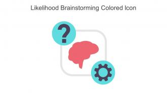 Likelihood Brainstorming Colored Icon In Powerpoint Pptx Png And Editable Eps Format