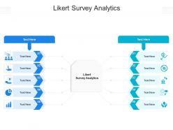 Likert survey analytics ppt powerpoint presentation images cpb