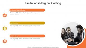Limitations Marginal Costing In Powerpoint And Google Slides Cpb