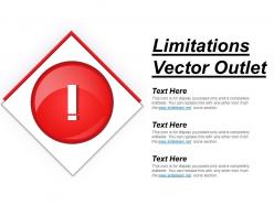 Limitations vector outlet ppt inspiration