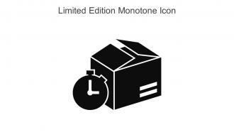 Limited Edition Monotone Icon In Powerpoint Pptx Png And Editable Eps Format