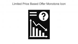 Limited Price Based Offer Monotone Icon In Powerpoint Pptx Png And Editable Eps Format