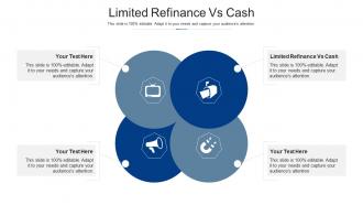 Limited refinance vs cash ppt powerpoint presentation icon ideas cpb