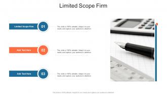 Limited Scope Firm In Powerpoint And Google Slides Cpb