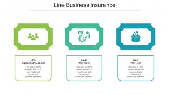 Line Business Insurance Ppt Powerpoint Presentation Professional Rules Cpb