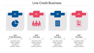 Line Credit Business Ppt Powerpoint Presentation Styles Example Topics Cpb