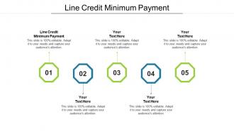 Line credit minimum payment ppt powerpoint presentation infographic template cpb