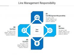 Line management responsibility ppt powerpoint presentation layouts graphic images cpb