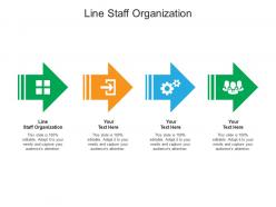 Line staff organization ppt powerpoint presentation styles graphics template cpb