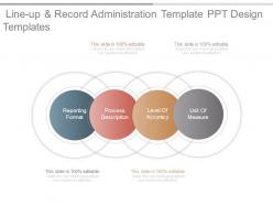 Line Up And Record Administration Template Ppt Design Templates